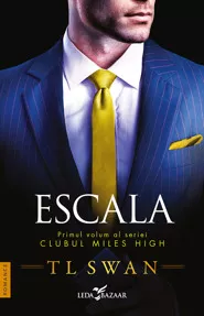 Escala. Seria Clubul Miles High Vol.1
