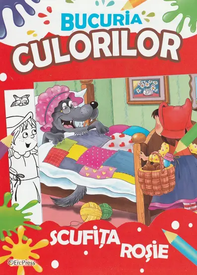 Bucuria culorilor. Scufita Rosie